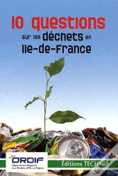 10 Questions Sur Les Déchets En Ile-De-France