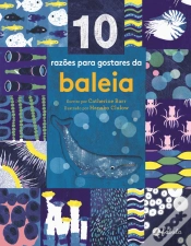 Capa do artigo 10 Razões para Gostares da Baleia