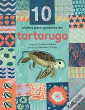 10 Razões para Gostares da Tartaruga