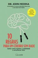10 Regras para um cérebro sem Idade - IPS