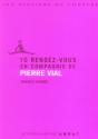 10 Rendez-Vous En Compagnie De Pierre Vial - Preview