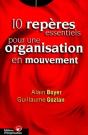 10 Repères Essentiels Pour Une Organisation En Mouvement - Preview