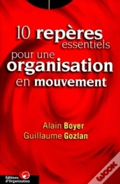 Capa do artigo 10 Repères Essentiels Pour Une Organisation En Mouvement