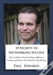 Capa do artigo 10 Secrets To Networking Success