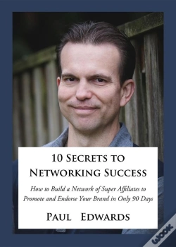 Capa do artigo 10 Secrets To Networking Success