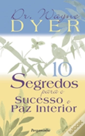 Capa do artigo 10 Segredos para o Sucesso e Paz Interior