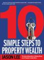 10 Simple Steps To Property Wealth - Preview