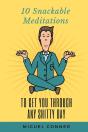 10 Snackable Meditations - Preview