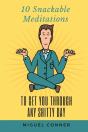 10 Snackable Meditations - Preview