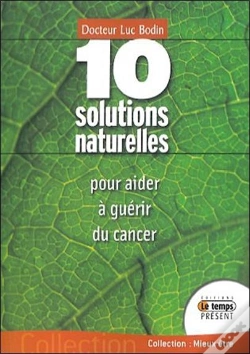 Capa do artigo 10 Solutions Naturelles Pour Aider À Guerir Du Cancer