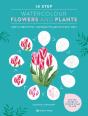 10 Step Watercolour: Flowers And Plants - Preview