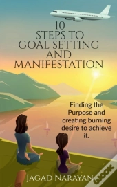 10 Steps To Goal Setting And Manifestation