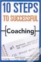 10 Steps To Successful Coaching
