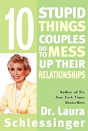 10 Stupid Things Couples Do To Mess Up Their Relationships - Preview