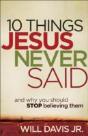 10 Things Jesus Never Said Â€“ And Why You Should Stop Believing Them - Preview