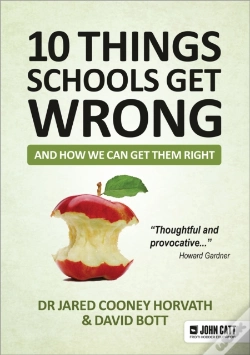 Capa do artigo 10 Things Schools Get Wrong (And How We Can Get Them Right)