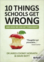 Capa do artigo 10 Things Schools Get Wrong (And How We Can Get Them Right)