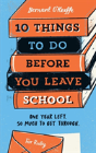 10 Things To Do Before You Leave School - Preview