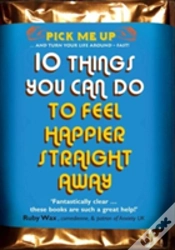 Capa do artigo 10 Things You Can Do To Feel Happier Straight Away
