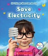 10 Things You Can Do To Save Electricity