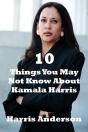 10 Things You May Not Know About Kamala Harris - Preview