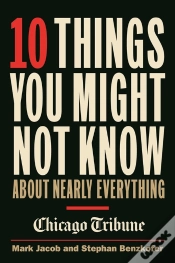Capa do artigo 10 Things You Might Not Know About Nearly Everything