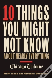 Capa do artigo 10 Things You Might Not Know About Nearly Everything