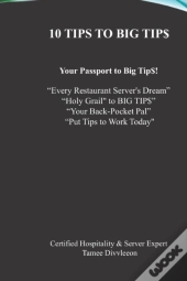 10 Tips To Big Tip$