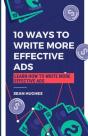 10 Ways To Write More Effective Ads - Preview