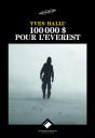 100 000 Dollars Pour L'Everest - Preview