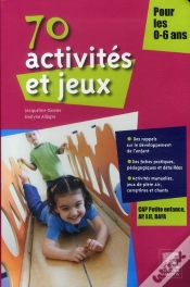 Capa do artigo 100 Activités Et Jeux 0-6 Ans