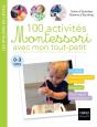 100 Activités Montessori Avec Mon Tout-Petit - Preview