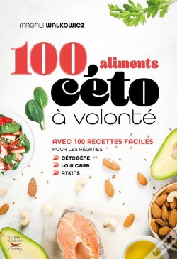 Capa do artigo 100 Aliments Céto À Volonté