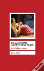 100 American Independent Films