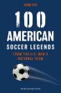 100 American Soccer Legends - Preview