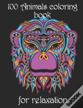 100 Animals Coloring Book For Relaxation