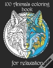 100 Animals Coloring Book For Relaxation
