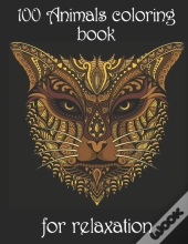 100 Animals Coloring Book For Relaxation