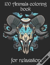 100 Animals Coloring Book For Relaxation