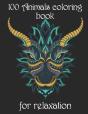 100 Animals Coloring Book For Relaxation - Preview