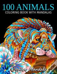 100 Animals With Mandalas - Volume 2