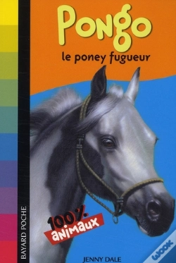 Capa do artigo 100 % Animaux ; Pongo, Le Poney Fugueur