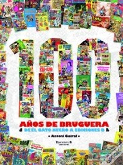 Capa do artigo 100 Años De Bruguera