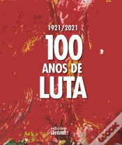 Capa do artigo 100 Anos de Luta