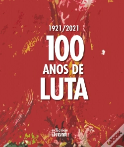 Capa do artigo 100 Anos de Luta