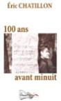 100 Ans Avant Minuit - Preview
