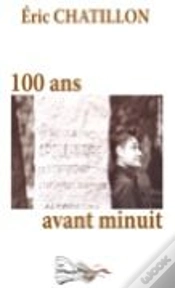 Capa do artigo 100 Ans Avant Minuit