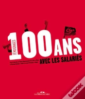 Capa do artigo 100 Ans Avec Les Salariés