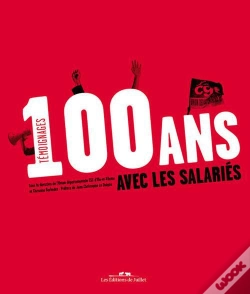Capa do artigo 100 Ans Avec Les Salariés