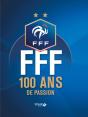 100 Ans De Football Francais - Preview